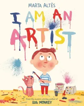 I Am An Artist, Paperback/Marta Altes