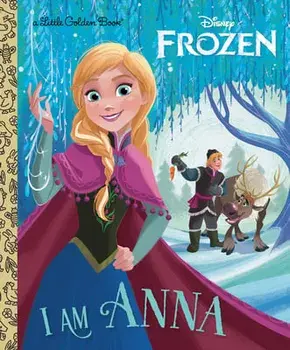 I Am Anna (Disney Frozen), Hardcover/Christy Webster