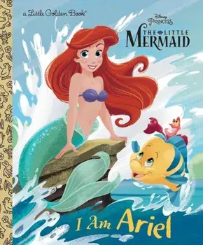 I Am Ariel (Disney Princess), Hardcover/Andrea Posner-Sanchez