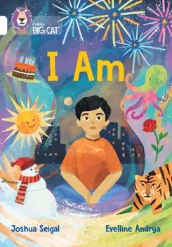 I Am. Band 10/White, Paperback/Joshua Seigal