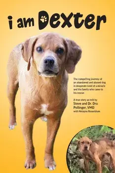 I Am Dexter, Paperback/Steve Pollinger
