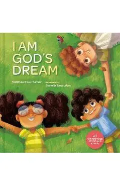 I Am God's Dream - Matthew Paul Turner