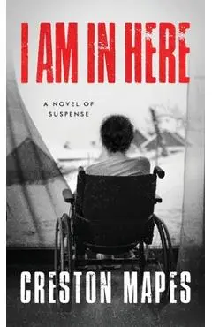 I Am In Here (HB) - Creston Mapes