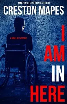 I Am In Here, Paperback/Creston Mapes