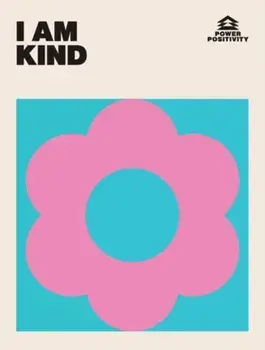 I AM KIND, Hardback/Quadrille