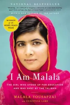 I Am Malala: The Girl Who Stood Up for Education and Was Shot by the Taliban, Paperback/Malala Yousafzai