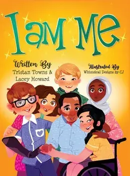 I Am Me, Hardcover/Tristan Towns