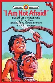 I Am Not Afraid!: Level 2, Paperback/Kenny Mann