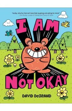 I Am Not Okay - David Degrand