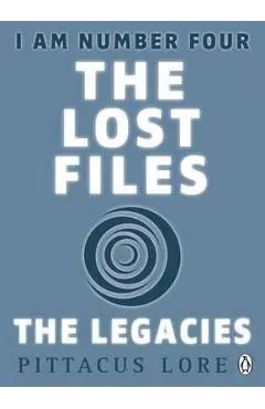 I am Number Four: The Lost Files: The Legacies