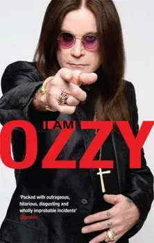 I Am Ozzy, Paperback/Ozzy Osbourne