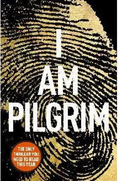 I Am Pilgrim - Terry Hayes