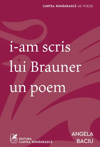 i-am scris lui Brauner un poem - Angela Baciu