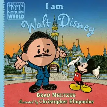 I Am Walt Disney, Hardcover/Brad Meltzer