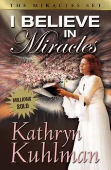 I Believe in Miracles, Paperback/Kathryn Kuhlman