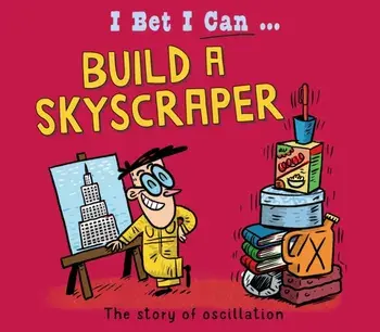 I Bet I Can: Build a Skyscraper, Paperback/Tom Jackson