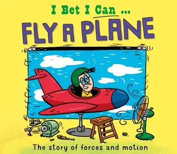 I Bet I Can: Fly a Plane, Paperback/Tom Jackson