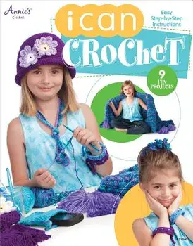 I Can Crochet, Paperback/Annie's