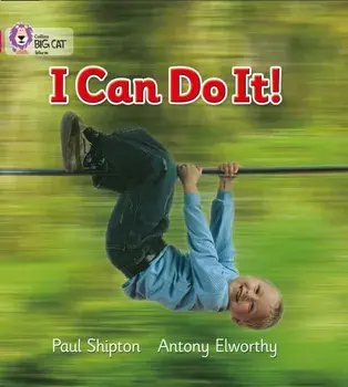 I Can Do It!. Band 01b/Pink B, Paperback/Paul Shipton