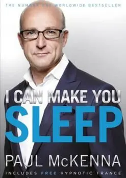 I Can Make You Sleep, Paperback/Paul McKenna
