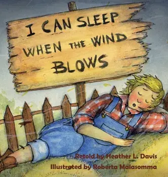 I Can Sleep When the Wind Blows, Hardcover/Heather Lyn Davis