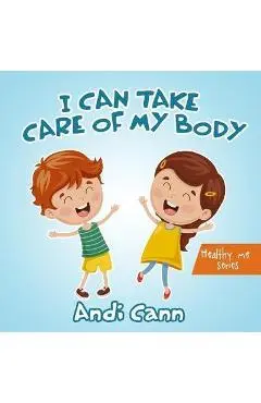 I Can Take Care of My Body - Andi Cann