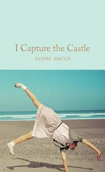 I Capture the Castle, Hardback/Dodie Smith