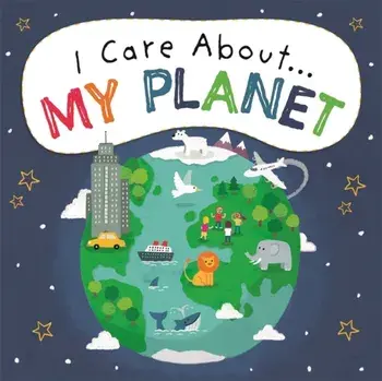 I Care About: My Planet, Paperback/Liz Lennon