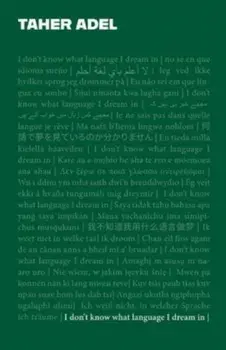 I don't know what language I dream in, Paperback/Taher Adel