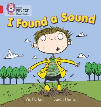 I Found a Sound. Band 02b/Red B, Paperback/Vic Parker