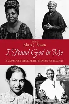 I Found God in Me, Paperback/Mitzi J. Smith