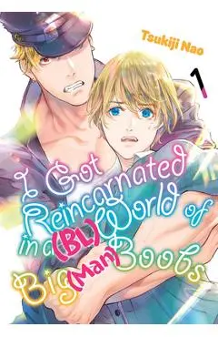 I Got Reincarnated in a (Bl) World of Big (Man) Boobs 1 - Tsukiji Nao