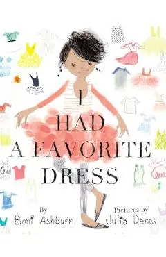 I Had a Favorite Dress - Boni Ashburn