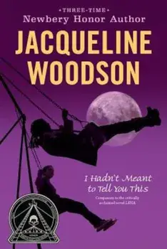 I Hadn't Meant to Tell You This, Paperback/Jacqueline Woodson
