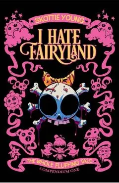 I Hate Fairyland Compendium One - Skottie Young
