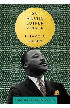 I Have a Dream - Martin Luther King