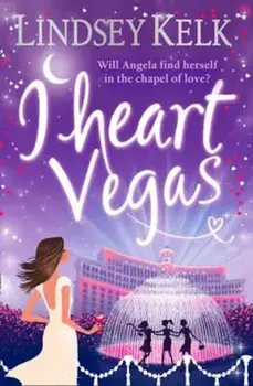 I Heart Vegas, Paperback/Lindsey Kelk