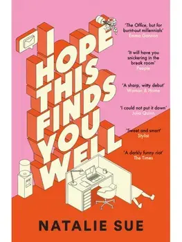 I Hope This Finds You Well, Paperback/Natalie Sue