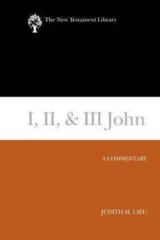I, II, & III John, Paperback/Judith Lieu