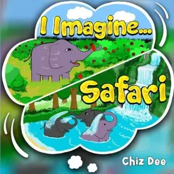 I Imagine .. Safari, Paperback/Chiz Dee