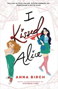 I Kissed Alice, Paperback/Anna Birch