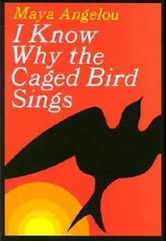 I Know Why the Caged Bird Sings, Hardcover/Maya Angelou