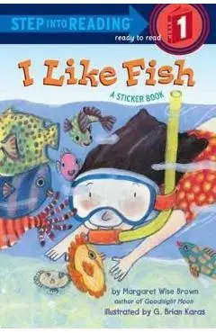 I Like Fish - Margaret Wise Brown