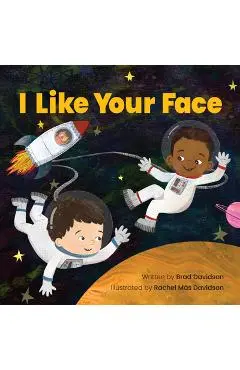 I Like Your Face - Brad Davidson