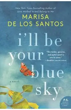 I'll Be Your Blue Sky - Marisa De Los Santos