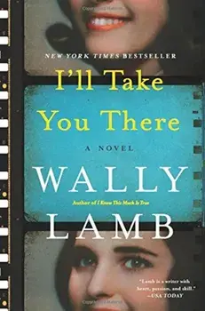 I'll Take You There, Paperback/Wally Lamb