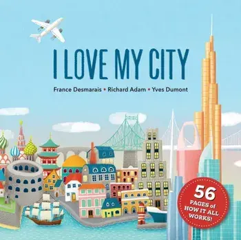 I Love My City, Paperback/Richard Adam