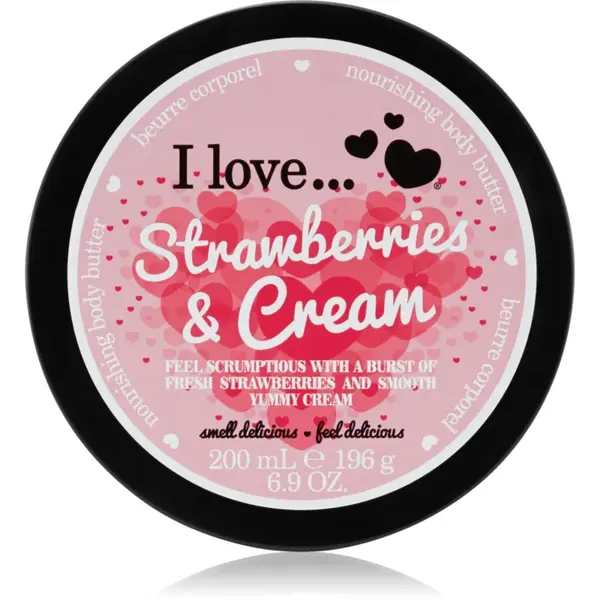 I Love Strawberries & Cream unt pentru corp 200 ml