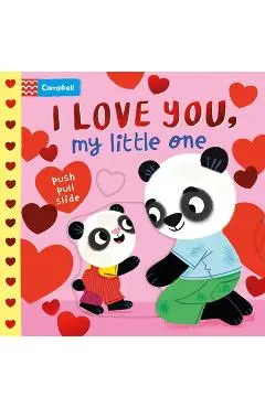 I Love You, My Little One: A Valentine's Day Board Book - Campbell Books