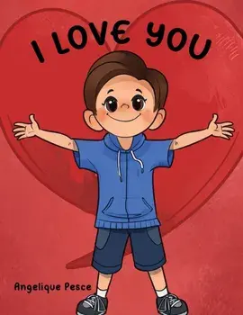 I Love You, Paperback/Angelique Pesce